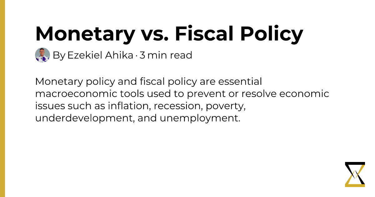 Monetary Vs. Fiscal Policy | Pitch Labs